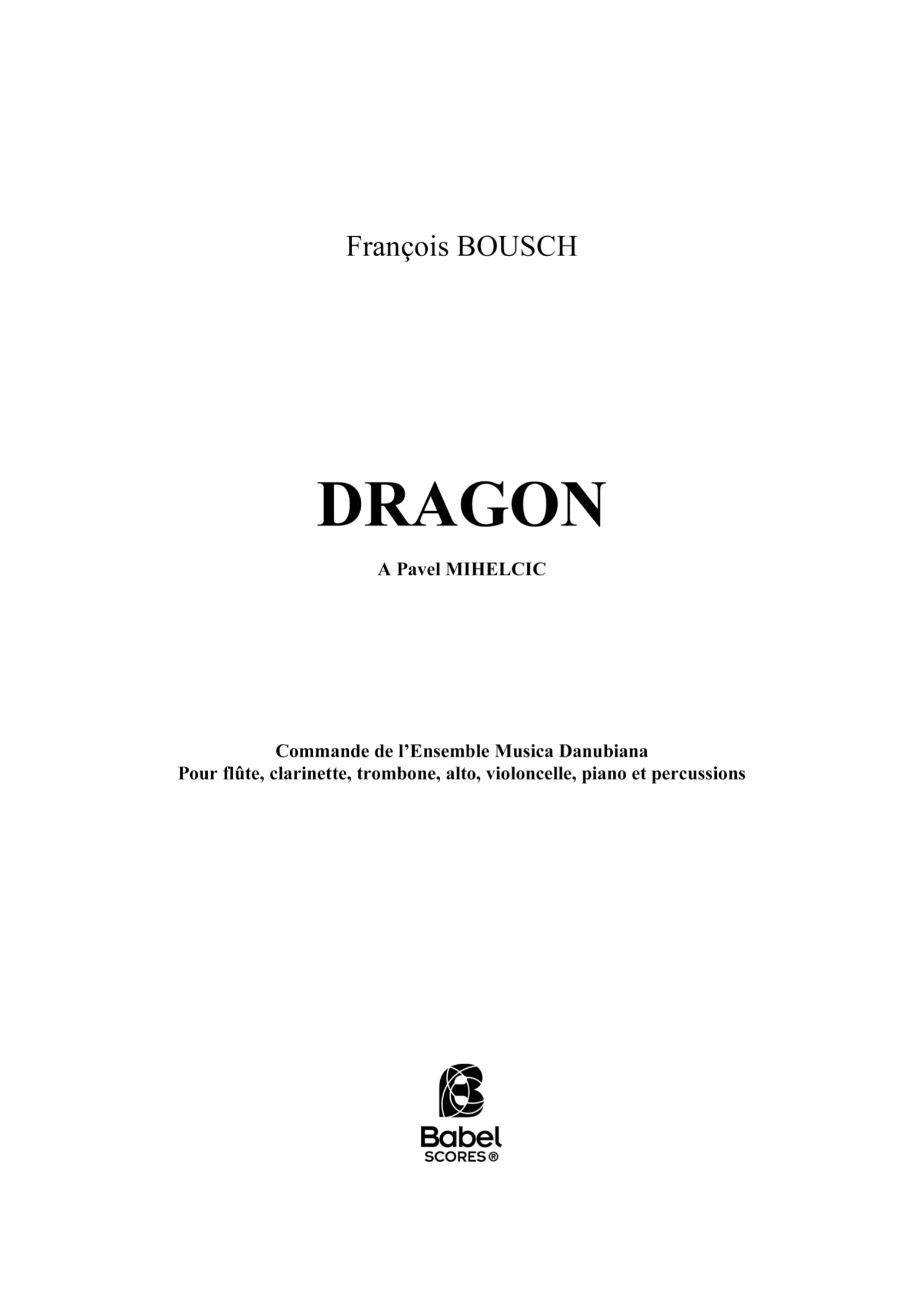 Dragon F BOUSCH